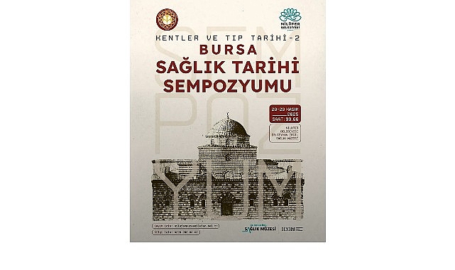 Bursa’nın sağlık tarihi Nilüfer’de ele alınacak