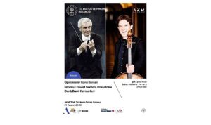 İDSO DenizBank Konserleri’nde bu hafta:  Şef Gürer Aykal yönetiminde öğretmenlere adanmış bir konser gecesi