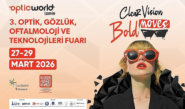 Optik sektörü üçüncü kez İzmir’de buluşuyor