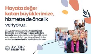 Üsküdar Belediyesi’nden 65 Yaş ve Üzeri Komşulara Öncelikli Hizmet