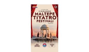 8. Uluslararası Maltepe Tiyatro Festivali kapılarını açıyor!