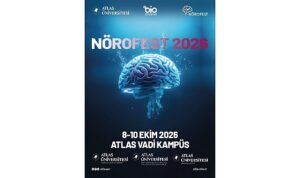 Nörofest 2026, beyin ve nörobilimin geleceğini Atlas Üniversitesi’nde buluşturuyor